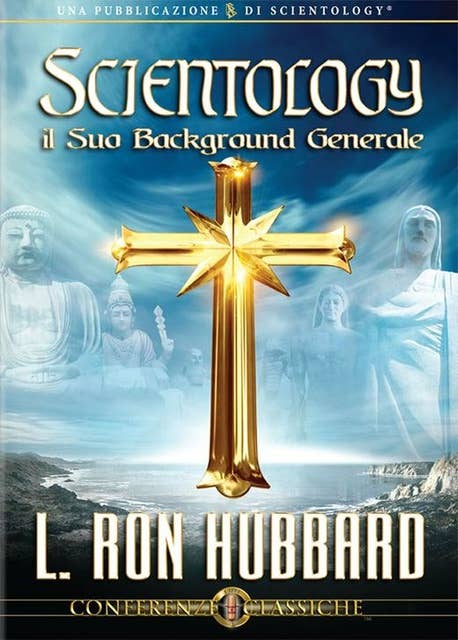Scientology il Suo Background Generale