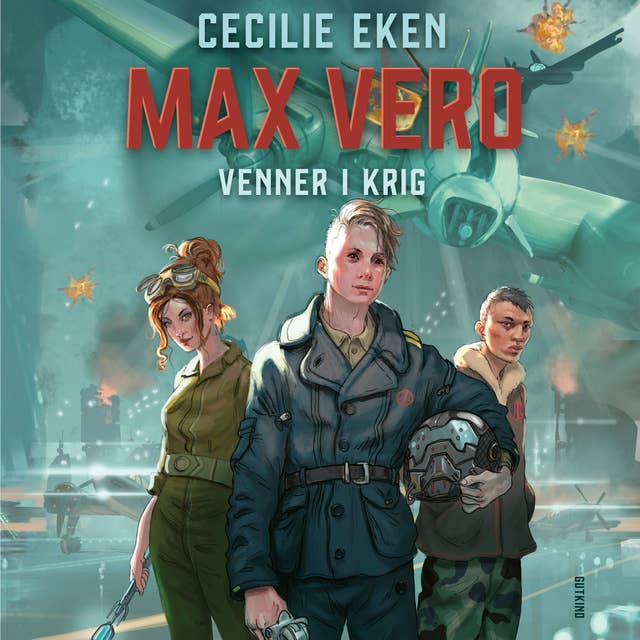 Cover for Max Vero – Venner i krig
