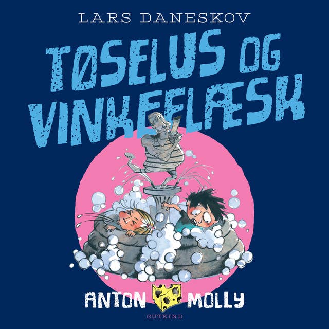 Cover for Anton & Molly. Tøselus og vinkeflæsk