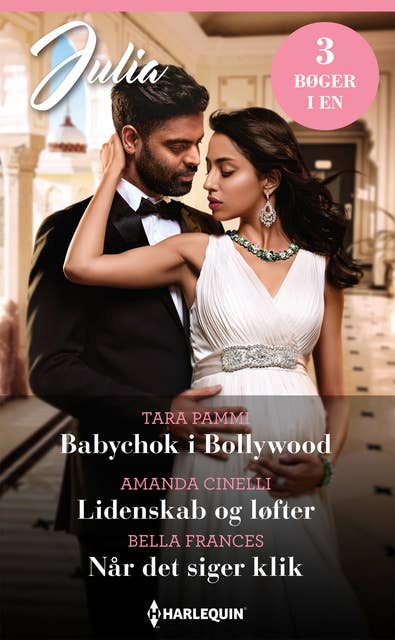 Babychok i Bollywood / Lidenskab og løfter / Når det siger klik