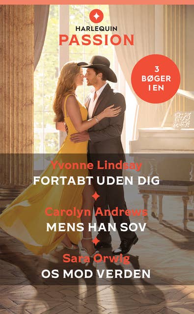 Fortabt uden dig / Mens han sov / Os mod verden