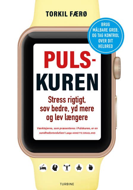 Pulskuren: Stress rigtigt, sov bedre, yd mere og lev længere