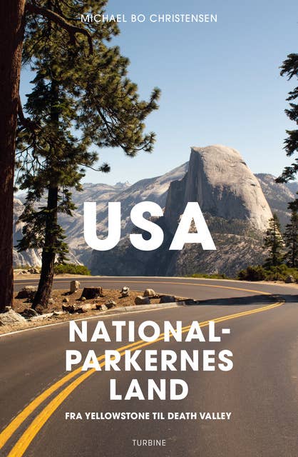 USA – nationalparkernes land: fra Yellowstone til Death Valley