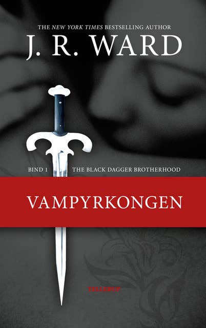 The Black Dagger Brotherhood #1: Vampyrkongen