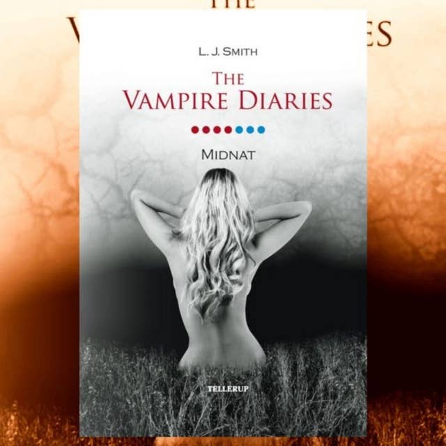 The Vampire Diaries #7: Midnat