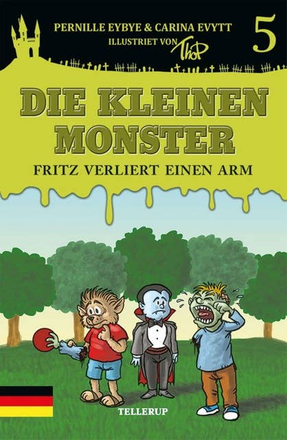 Die kleinen Monster: Fritz verliert einen Arm