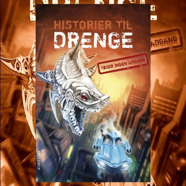 Historier til drenge #2: Historier til drenge [TØSER INGEN ADGANG]