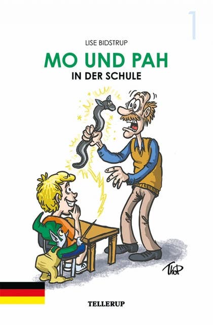 Mo und Pah - Band 1: Mo und Pah in der Schule