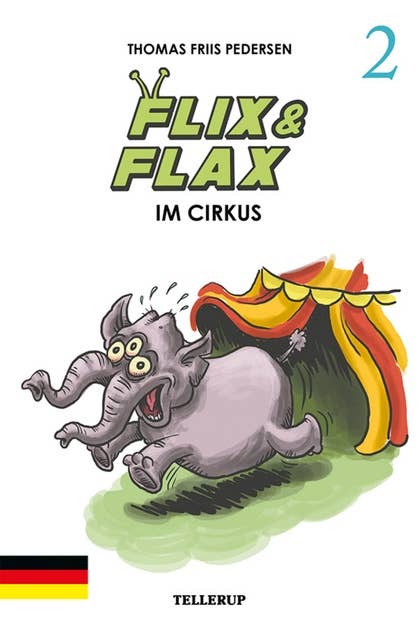 Flix & Flax im Cirkus