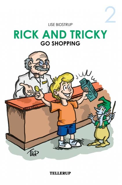 Rick and Tricky #2: Rick and Tricky Go Shopping