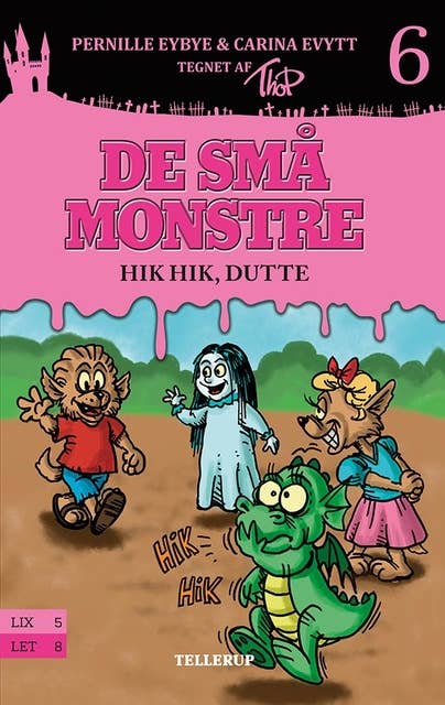 De små monstre #6: Hik hik, Dutte