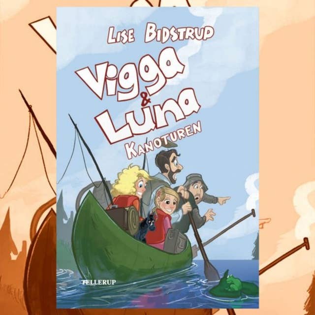Vigga & Luna #7: Kanoturen