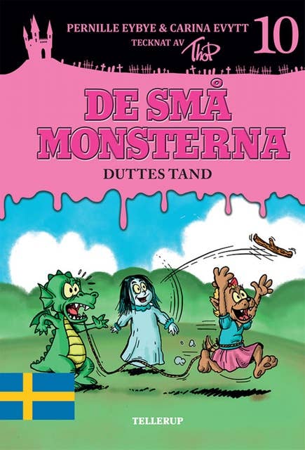 De små monsterna #10: Duttes tand