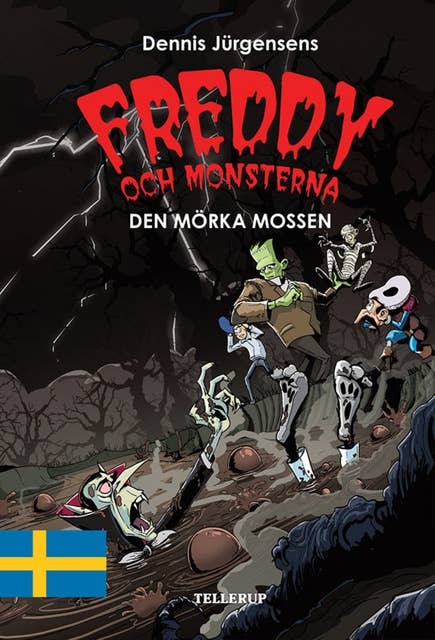 Freddy och monsterna #4: Den mörka mossen