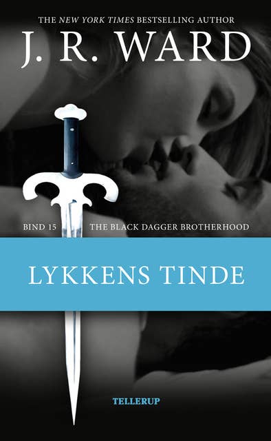 The Black Dagger Brotherhood #15: Lykkens tinde