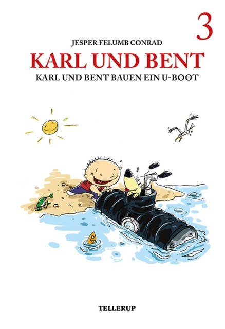 Karl und Bent #3: Karl und Bent bauen ein U-Boot