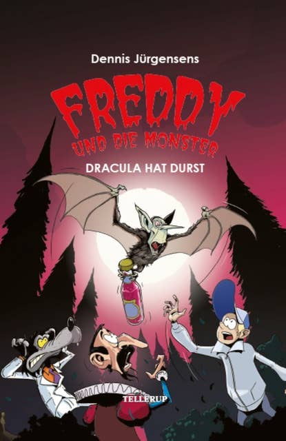 Freddy und die Monster: Dracula hat Durst