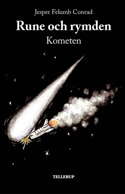 Rune och rymden #3: Kometen