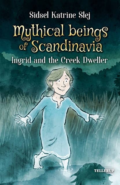 Ingrid and the Creek Dweller