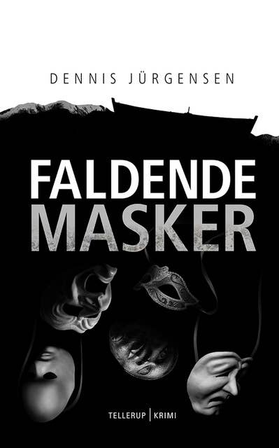 En Roland Triel-krimi #6: Faldende Masker