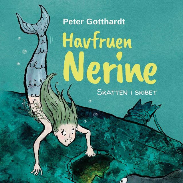 Havfruen Nerine #1: Skatten i skibet