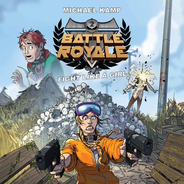 Battle Royale #2: Fight like a Girl