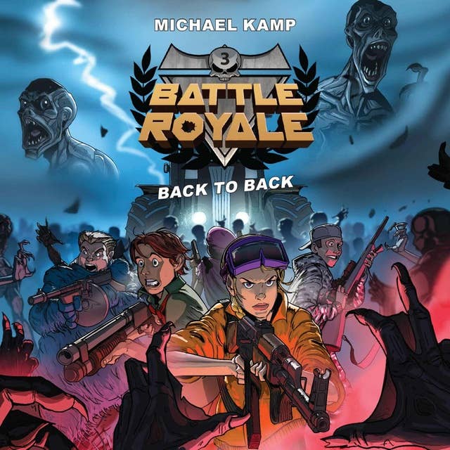 Battle Royale #3: Back to Back