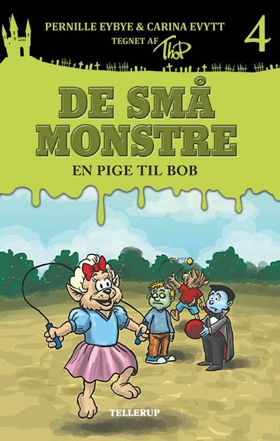 De små monstre #4: En pige til Bob (Lyt & Læs)