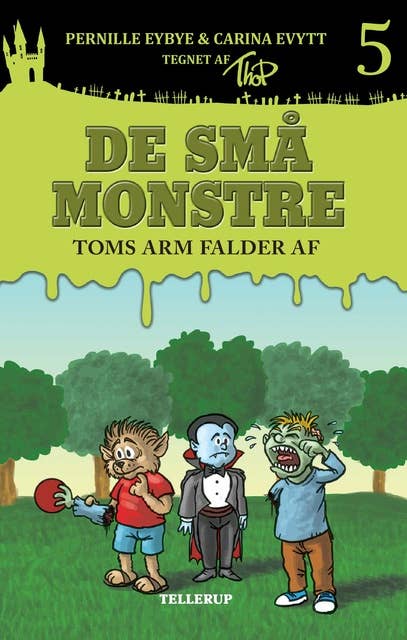 De små monstre #5: Toms arm falder af (Lyt & Læs)