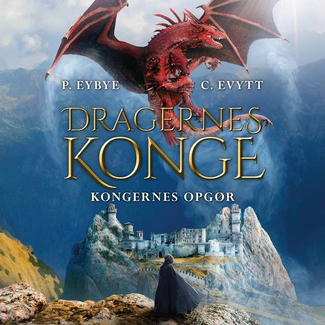 Dragernes konge #4: Kongernes opgør