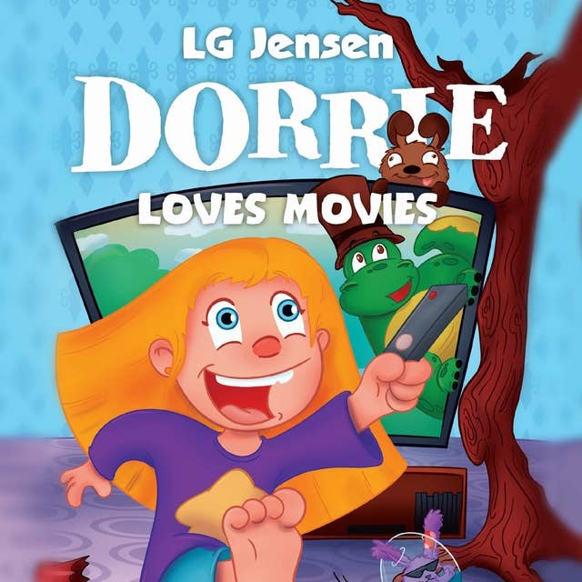 Cover for Dorrie Loves Everything #1: Dorrie Loves Movies