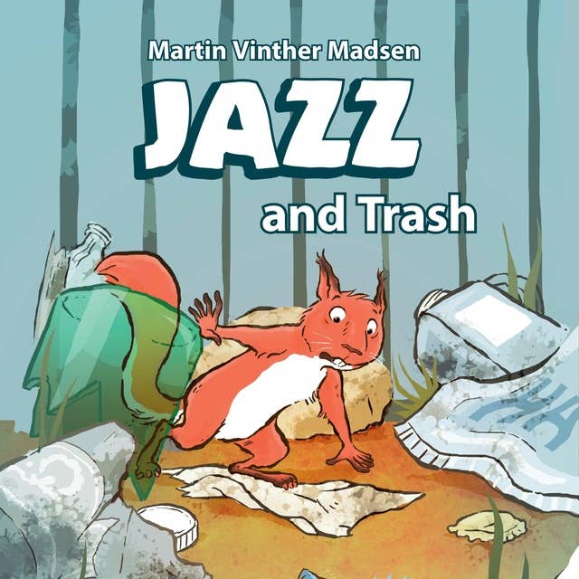 Jazz #1: Jazz and Trash