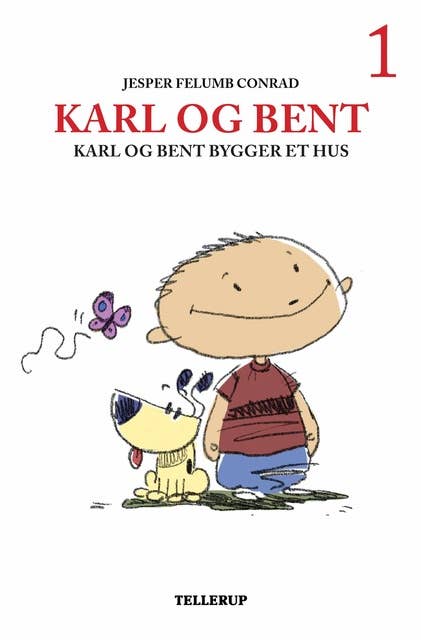 Cover for Karl og Bent #1: Karl og Bent bygger et hus (LYT & LÆS)