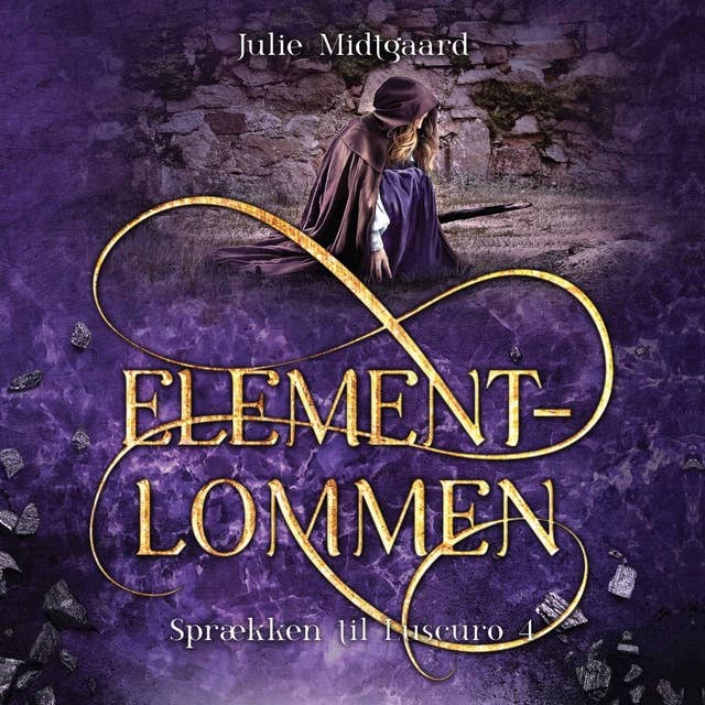 Sprækken til Luscuro #4: Elementlommen