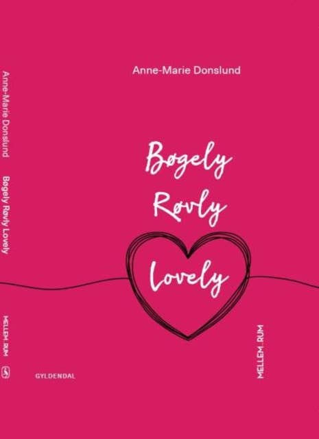 Bøgely Røvly Lovely