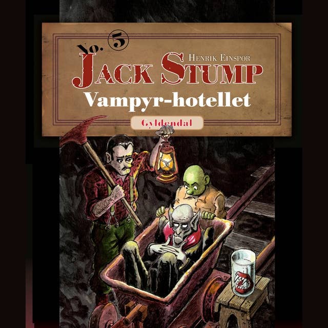 Vampyr-hotellet: Jack Stump nr. 10 