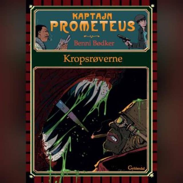 Kaptajn Prometeus - Kropsrøverne: Nr. 2