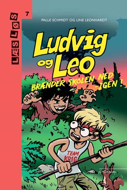 Ludvig og Leo brænder skolen ned - igen