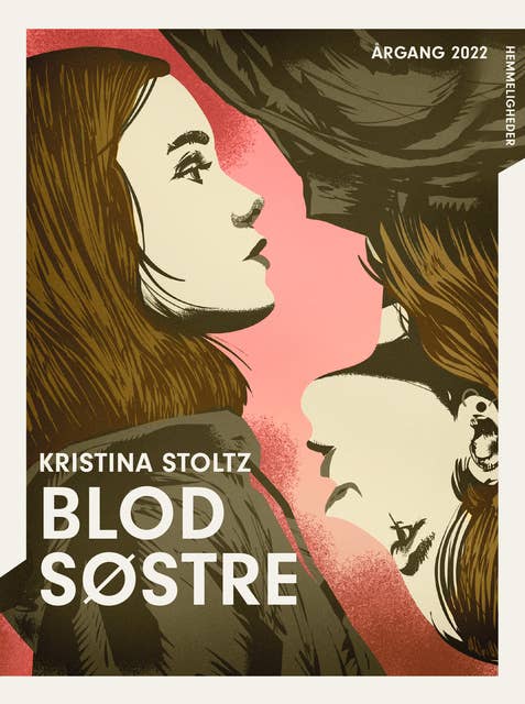 Blodsøstre: Årgang 2022 – Hemmeligheder