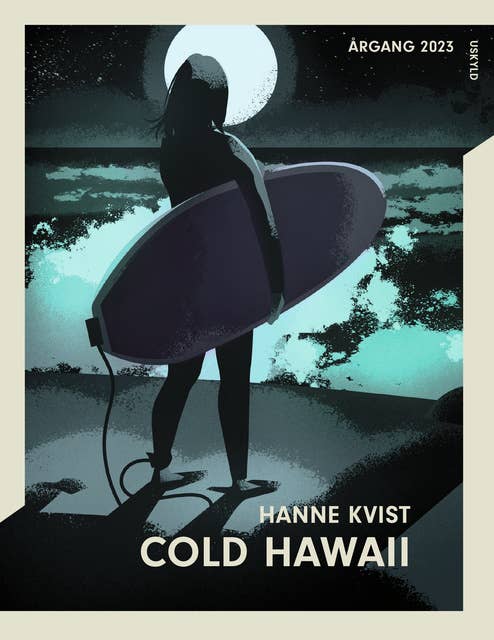 Cold Hawaii: Årgang 2023 – Uskyld
