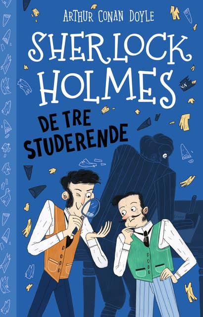Sherlock Holmes (10) De tre studerende