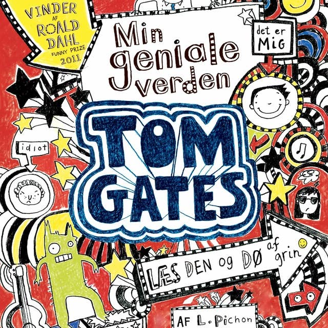 Tom Gates - Min geniale verden: Tom Gates 1
