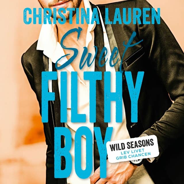Cover for Sweet Filthy Boy: Wild Season 1