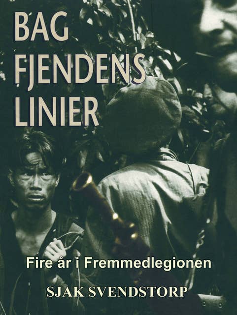 Bag fjendens linier