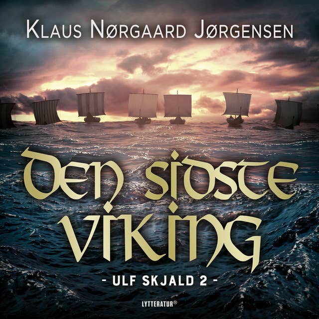 Ulf Skjald - Den sidste viking