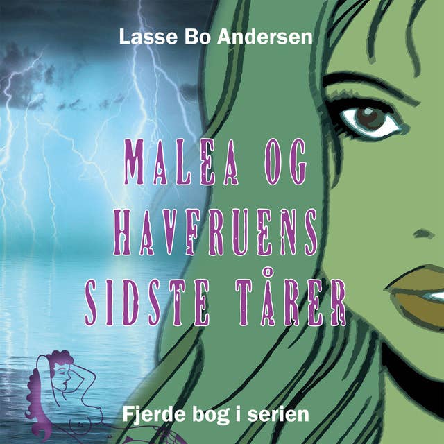 Cover for Malea og havfruens sidste tårer