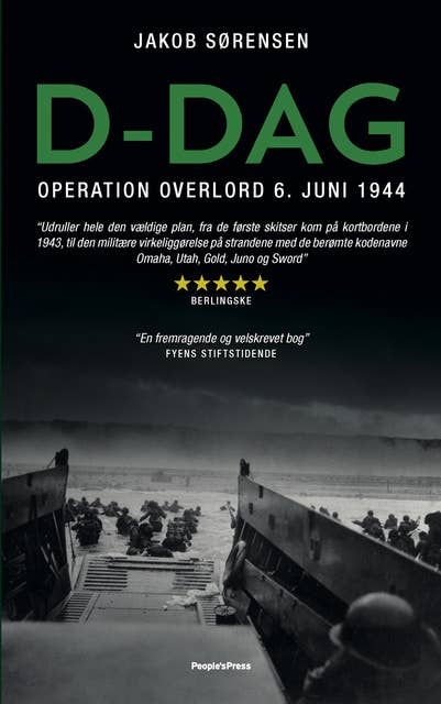 D-dag: Operation Overlord 6. juni 1944