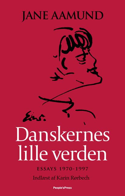 Danskernes lille verden: Essays 1970 - 1997