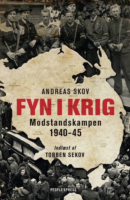 Fyn i krig: Modstandskampen 1940-45