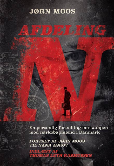 Cover for Afdeling N: En personlig fortælling om kampen mod narkobagmænd i Danmark